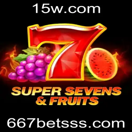 Explorando o Mundo do Jogo 7SuperSevensFruits e a Palavra-Chave 667bet12